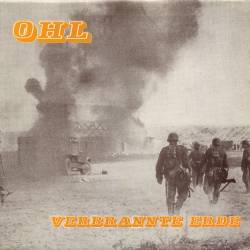 OHL : Verbrannte Erde